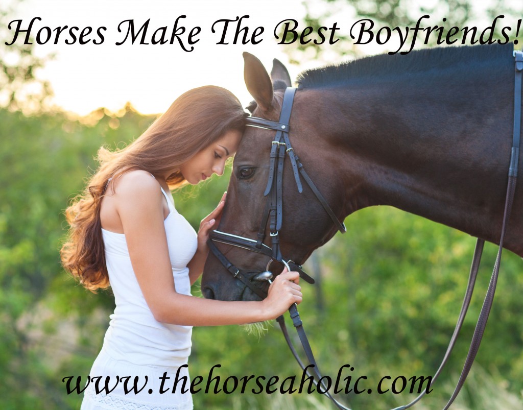 horses make the best boyfriends